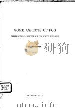 SOME ASPECTS OF FOG WITH SPECIAL REFERENCE TO SOUTH FINLAND（ PDF版）
