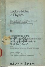 LECTURE NOTES IN PHYSICS 18 PROCEEDINGS OF THE THIRD INTERNATIONAL CONFERENCE ON NUMERICAL METHODS I（ PDF版）