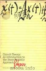 CIRCUIT THEORY AN INTRODUCTION TO THE STATE VARIABLE APPROACH     PDF电子版封面     