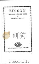 EDISON THE MAN AND HIS WORK（ PDF版）