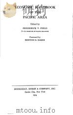 ECONOMIC HANDBOOK OF THE PACIFIC AREA     PDF电子版封面    FREDERICK V.FIELD 