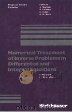 NUMERICAL TREATMENT OF INVERSE PROBLEMS IN DIFFERENTIAL AND INTEGRAL EQUATIONS（ PDF版）