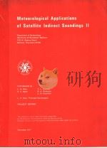 METEOROLOGICAL APPLICATIONS OF SATELLITE INDIRECT SOUNDINGS 2     PDF电子版封面     