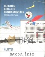ELECTRIC CIRCUITS FUNDAMENTALS  SECOND EDITION   1991  PDF电子版封面  0675214084  THOMAS L.FLOYD 