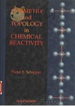 SYMMETRY AND TOPOLOGY IN CHEMICAL REACTIVITY（1994 PDF版）