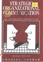 STRATEGIC ORGANIZATIONAL COMMUNICATION AN INTEGRATED PERSPECTIVE  SECOND EDITION（1990 PDF版）