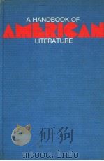 A HANDBOOK OF AMERICAN LITERATURE   1975  PDF电子版封面  0702207705  MARTIN S.DAY 