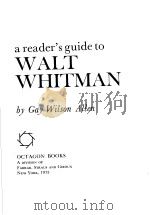 A READER'S GUIDE TO WALT WHITMAN（1970 PDF版）