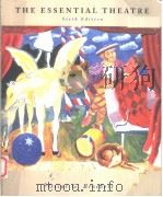 THE ESSENTIAL THEATRE  SIXTH EDITION（1980 PDF版）