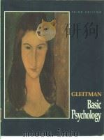 BASIC PSYCHOLOGY  THIRD EDITION   1992  PDF电子版封面  0393962423  HENRY GLEITMAN 