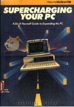 SUPERCHARGING YOUR PC   1987  PDF电子版封面  0078810000  LEWIS PERDUE 