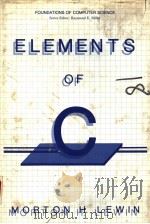 ELEMENTS OF C   1986  PDF电子版封面  0306421828  MORTON H.LEWIN 