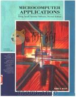 MICROCOMPUTER APPLICATIONS  SECOND EDITION   1988  PDF电子版封面  0878352910  TERRIS B.WOLFF 