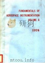FUNDAMENTALS OF AEROSPACE INSTRUMENTATION  VOLUME 6     PDF电子版封面    B.WASHBURN 