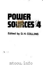POWER SOURCES 4     PDF电子版封面  0853621543  D.H.COLLINS 