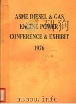 ADME DIESEL & GAS ENGINE POWER CONFERENCE & EXHIBIT  1976     PDF电子版封面     