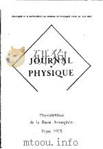 JOURNAL DE PHYSIQUE  PHYSICOCHEMISTRY OF THE LOWER ATMOSPHERE（ PDF版）