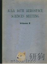 AIAA 14TH AEROSPACE SCIENCES MEETING  VOLUME 2     PDF电子版封面     