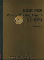 IEEE PES WINTER MEETING PAPERS 1974  VOLUME 1（ PDF版）