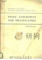 IMAGE ASSESSMENT AND SPECIFICATION  MAY 20-22 1974     PDF电子版封面    DAVID DUTTON 