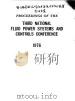 PROCEEDINGS OF THE THIRD NATIONAL FLUID POWER SYSTEMS AND CONTROLS CONFERENCE  1976（1976 PDF版）