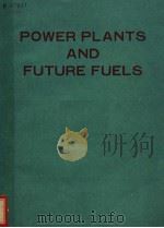 POWER PLANTS AND FUTURE FUELS（ PDF版）