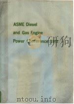 ASME DIESEL AND GAS ENGINE POWER CONFERENCE 1972     PDF电子版封面     