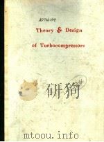 THEORY & DESIGN OF TURBOCOMPRESSORS  THEORY AND DESIGN OF TURBOCOMPRESSORS（ PDF版）