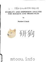 STABILITY AND DISPERSION ANALYSIS FOR ROCKETS AND PROJECTILES（1970 PDF版）
