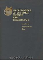 ENCYCLOPEDIA OF POLYMER SCIENCE AND TECHNOLOGY  VOLUME 12  REINFORCED PLASTICS TO STARCH（ PDF版）