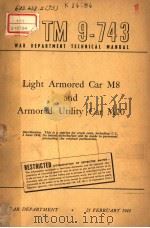 LIGHT ARMORED CAR M8 AND ARMORED UTILITY CAR M20   1944  PDF电子版封面     