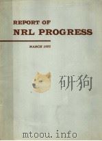 REPORT OF NRL PROGRESS  MARCH 1975     PDF电子版封面     