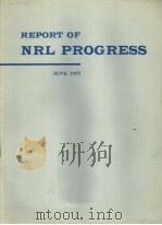 REPORT OF NRL PROGRESS  JUNE 1975     PDF电子版封面     