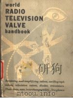 WORLD RADIO TELEVISION VALVE HANDBOOK   1955  PDF电子版封面     