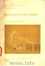 ROTATION OF THE EARTH   1972  PDF电子版封面  902770242X   