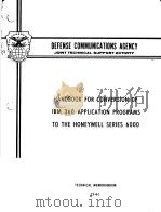 DEFENSE COMMUNICATIONS AGENCY JOINT TECHNICAL SUPPORT ACTIVITY  HANDBOOK FOR CONVERSION OF IBM 360 A     PDF电子版封面     