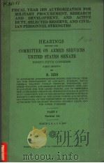 HEARINGS BEFORE THE COMMITTEE ON ARMED SERVICES UNITED STATES SENATE NINETY-FIFTH CONGRESS FIRST SES（ PDF版）