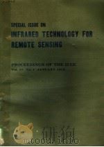 SPECIAL ISSUE ON INFRARED TECHNOLOGY FOR REMOTE SENSING PROCEEDINGS OF THE IEEE  VOL.63（ PDF版）