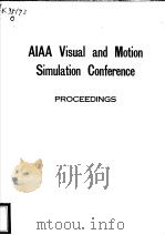 ALAA VISUAL AND MOTION SIMULATION CONFERENCE PROCEEDINGS（ PDF版）