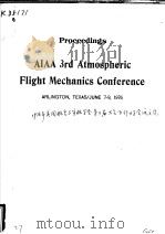 PROCEEDINGS ALAA 3RD ATMOSPHERIC FLIGHT MECHANICS CONFERENCE     PDF电子版封面     