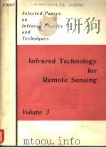 INFRARED TECHNOLOGY FOR REMOTE SENSING  VOLUME 3     PDF电子版封面     