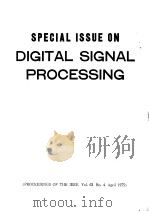 SPECIAL ISSUE ON DIGITAL SIGNAL PROCESSING     PDF电子版封面     