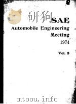 SAE AUTOMOBILE ENGINEERING MEETING 1974  VOL.3     PDF电子版封面     