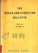 THE SHOCK AND VIBRATION BULLETIN  PART 2     PDF电子版封面     