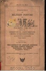 HEARINGS ON MILITARY POSTURE AND H.R.5068 PART 2 OF 6 PARTS     PDF电子版封面     