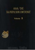 ALAA/SAE 9TH PROPULSION CONFERENCE  VOLUME 3     PDF电子版封面     