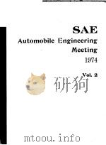 SAE AUTOMOBILE ENGINEERING MEETING 1974 VOL.2     PDF电子版封面     