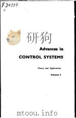 ADVANCES IN CONTROL SYSTEMS  VOLUME 4     PDF电子版封面    C.T.LEONDES 