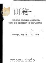 SYMPOSIUM ON CHEMICAL PROBLEMS CONNECTED WITH THE STABILITY OF EXPLOSIVES（ PDF版）