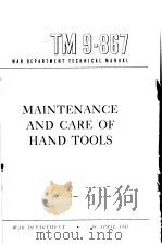 MAINTENANCE AND CARE OF HAND TOOLS     PDF电子版封面     